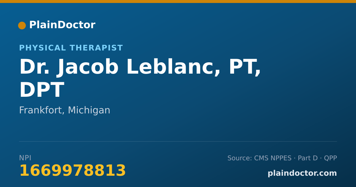 Shareable card for Jacob Leblanc, PT, DPT - Physical Therapist, Frankfort, MI