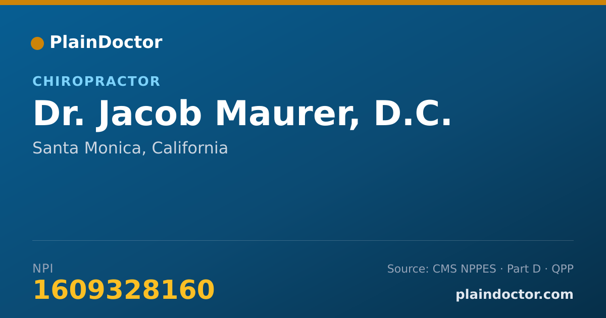 Shareable card for Jacob Maurer, D.C. - Chiropractor, Santa Monica, CA