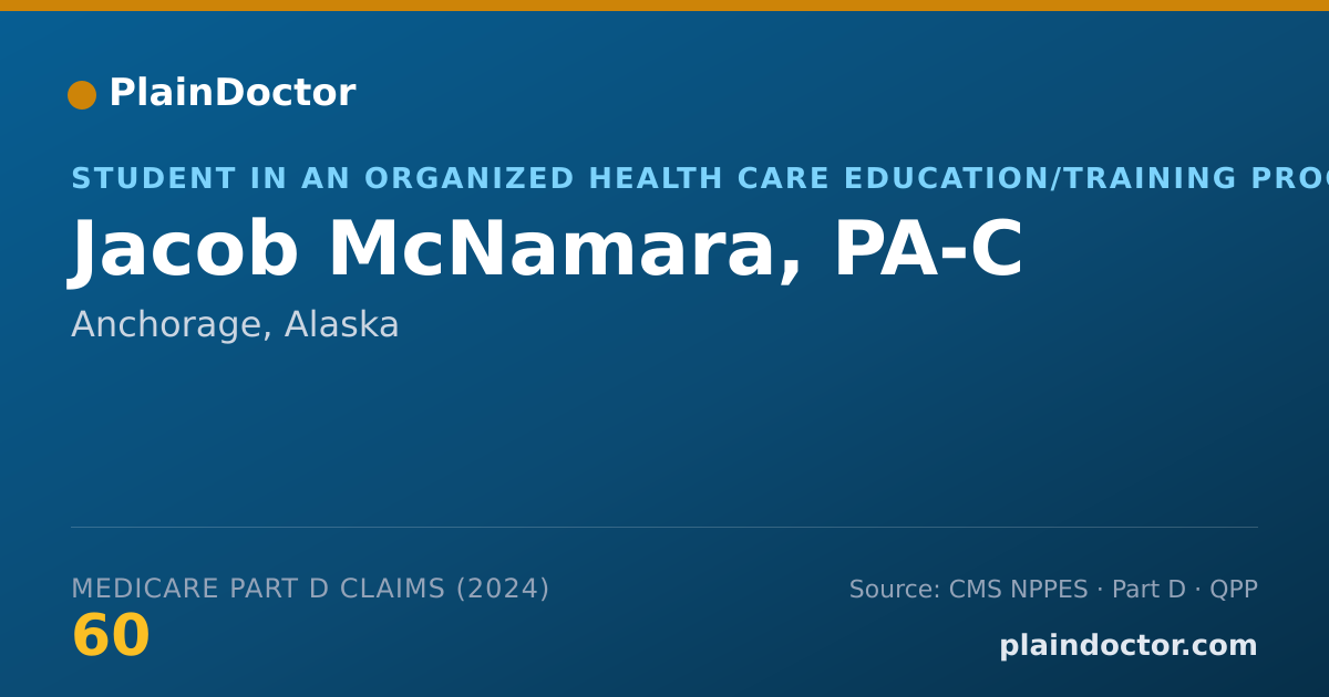 Shareable card for Jacob McNamara, PA-C - Student in an Organized Health Care Education/Training Program, Anchorage, AK