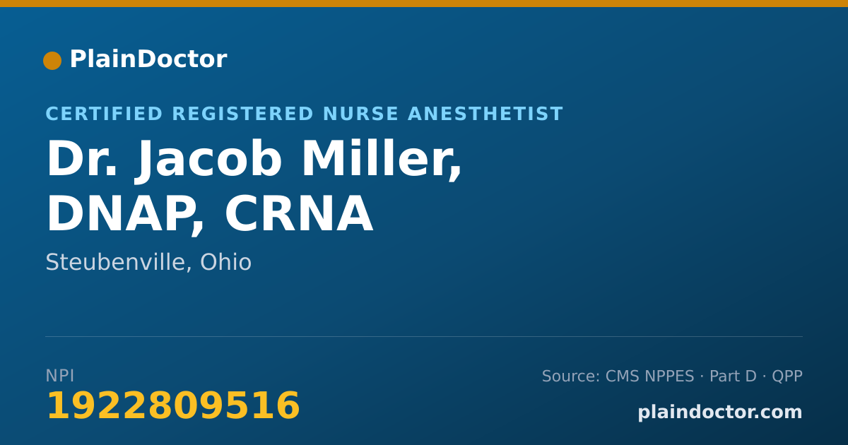 Shareable card for Jacob Miller, DNAP, CRNA - Certified Registered Nurse Anesthetist, Steubenville, OH