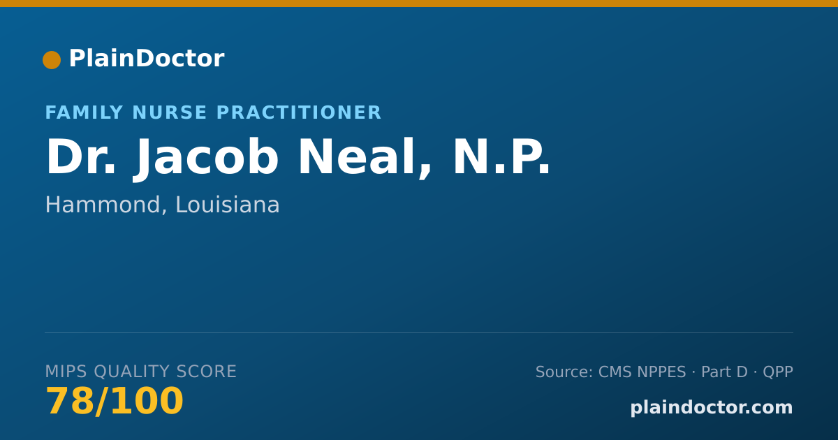 Shareable card for Jacob Neal, N.P. - Family Nurse Practitioner, Hammond, LA