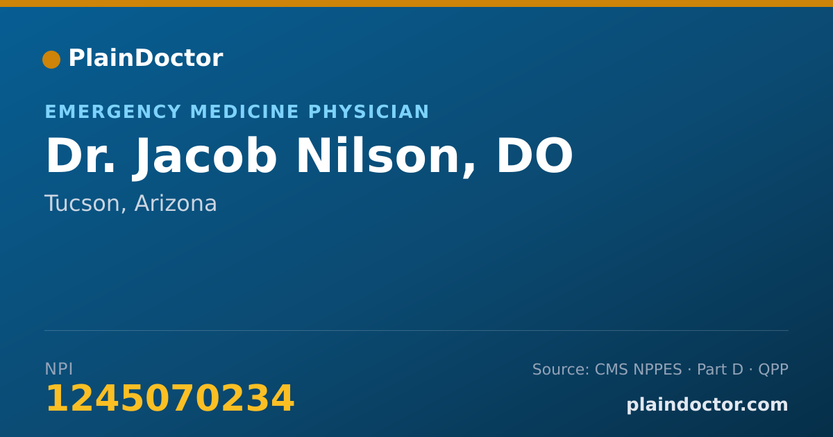 Shareable card for Jacob Nilson, DO - Emergency Medicine Physician, Tucson, AZ