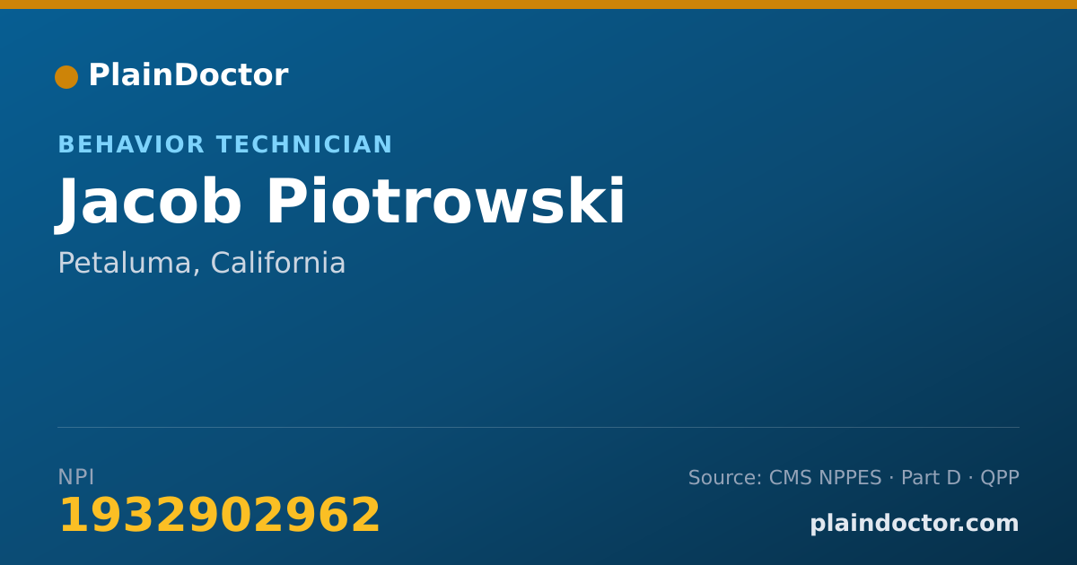 Shareable card for Jacob Piotrowski - Behavior Technician, Petaluma, CA