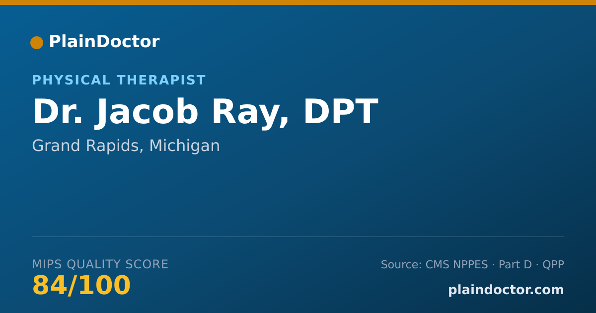 Shareable card for Jacob Ray, DPT - Physical Therapist, Grand Rapids, MI