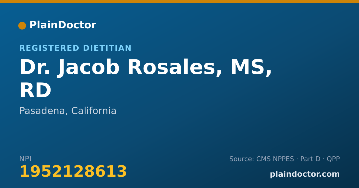 Shareable card for Jacob Rosales, MS, RD - Registered Dietitian, Pasadena, CA
