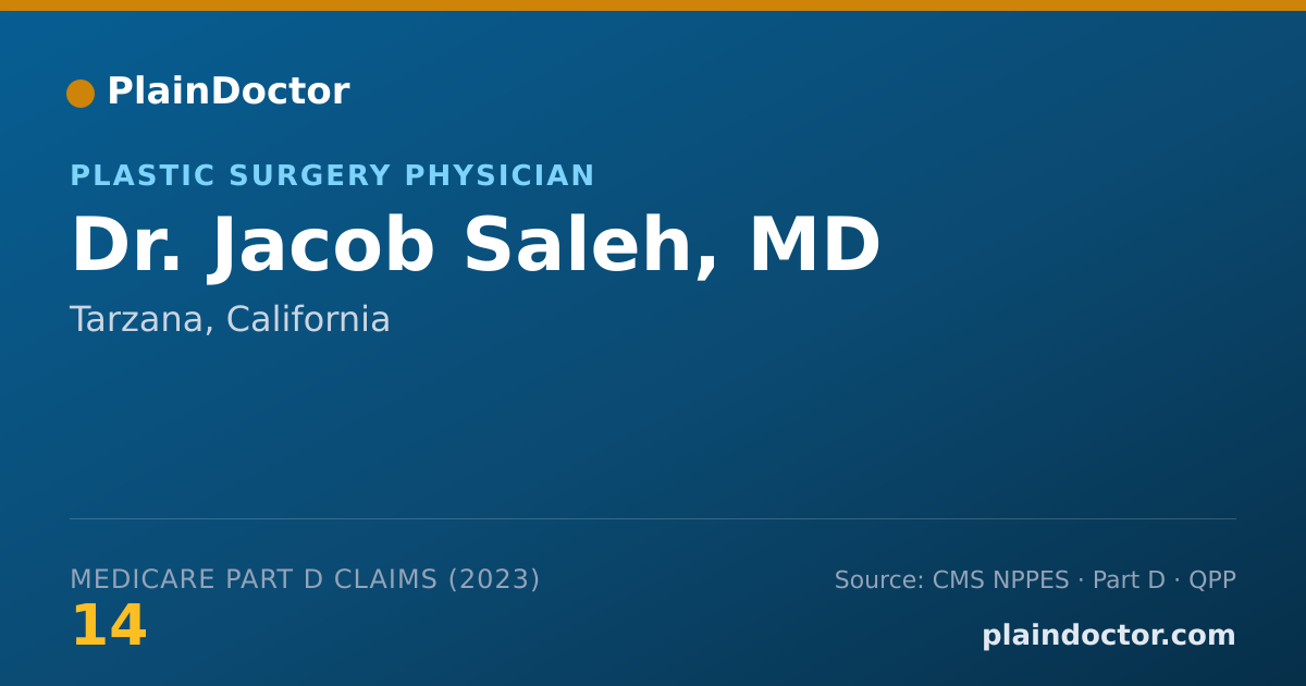 Shareable card for Jacob Saleh, MD - Plastic Surgery Physician, Tarzana, CA