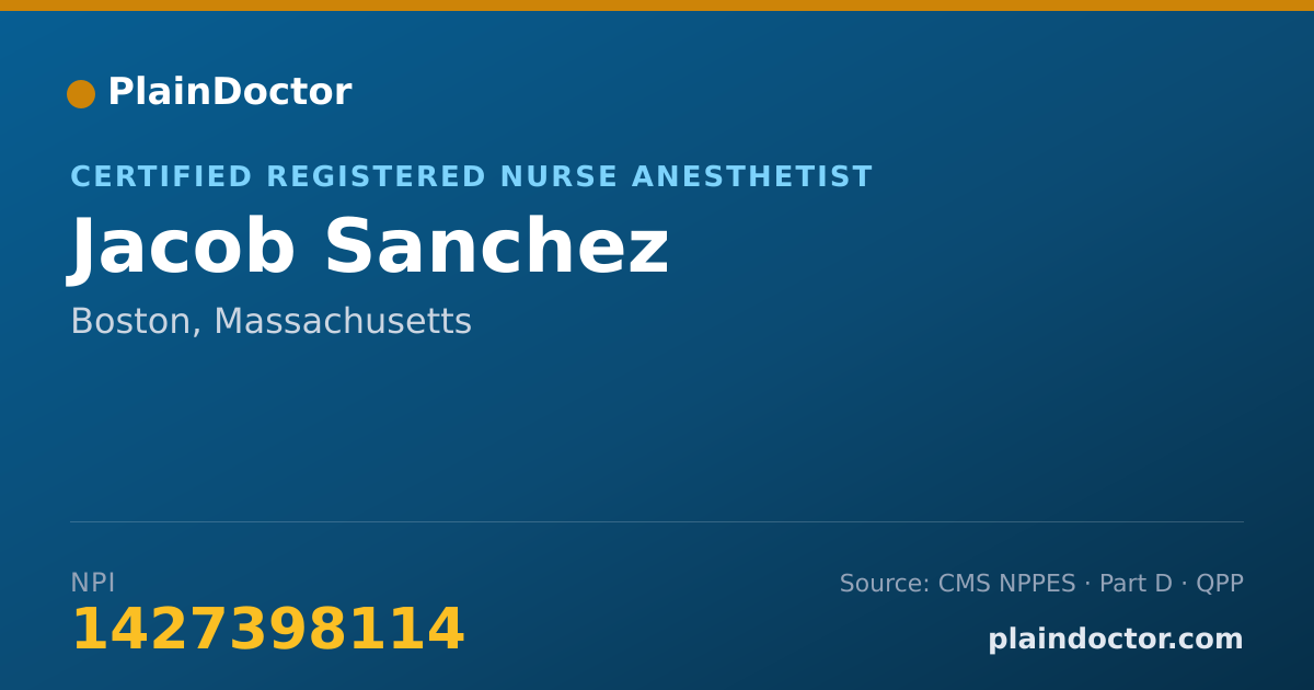 Shareable card for Jacob Sanchez - Certified Registered Nurse Anesthetist, Boston, MA
