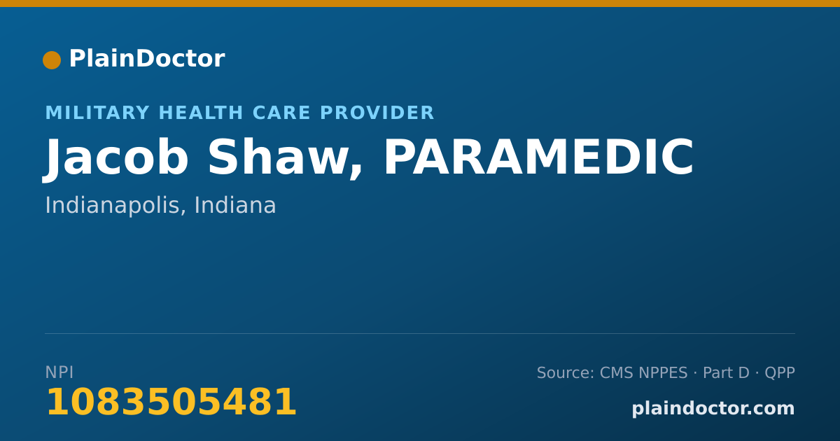 Shareable card for Jacob Shaw, PARAMEDIC - Military Health Care Provider, Indianapolis, IN