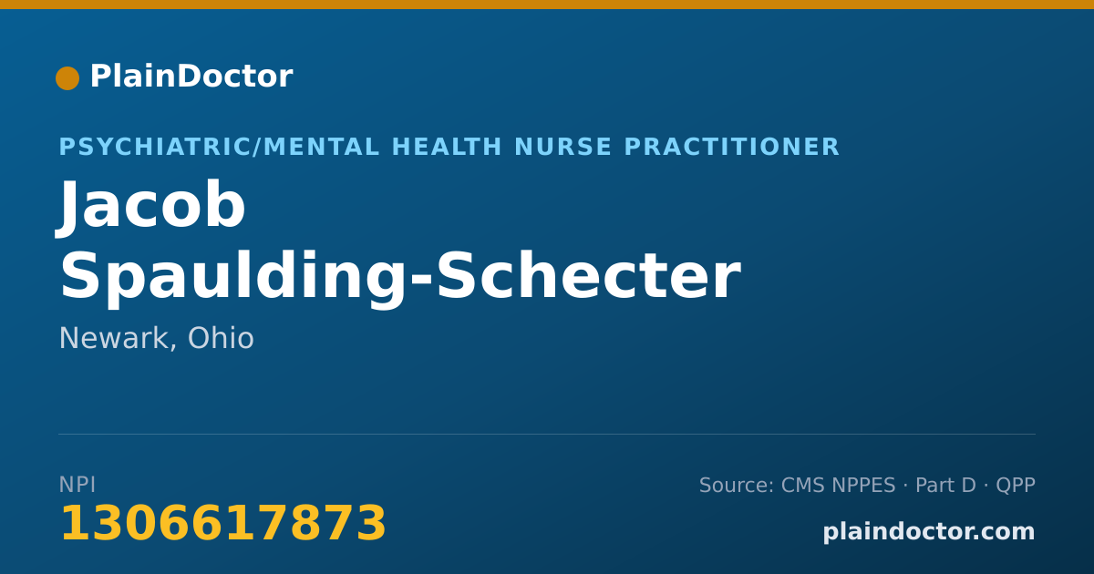 Shareable card for Jacob Spaulding-Schecter - Psychiatric/Mental Health Nurse Practitioner, Newark, OH