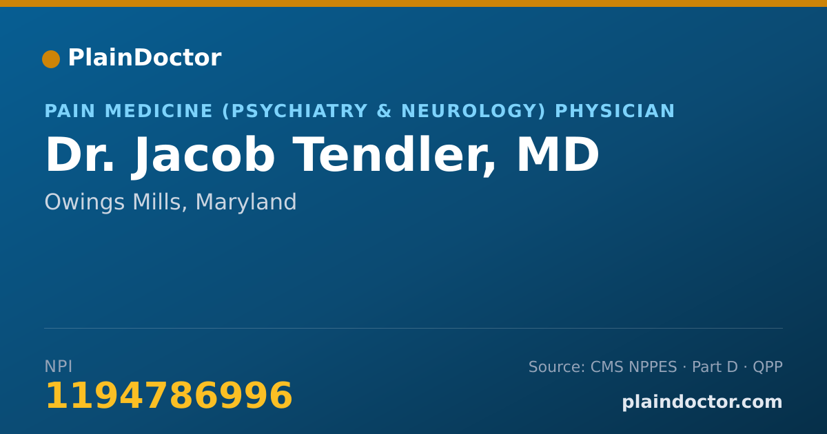 Shareable card for Jacob Tendler, MD - Pain Medicine (Psychiatry & Neurology) Physician, Owings Mills, MD