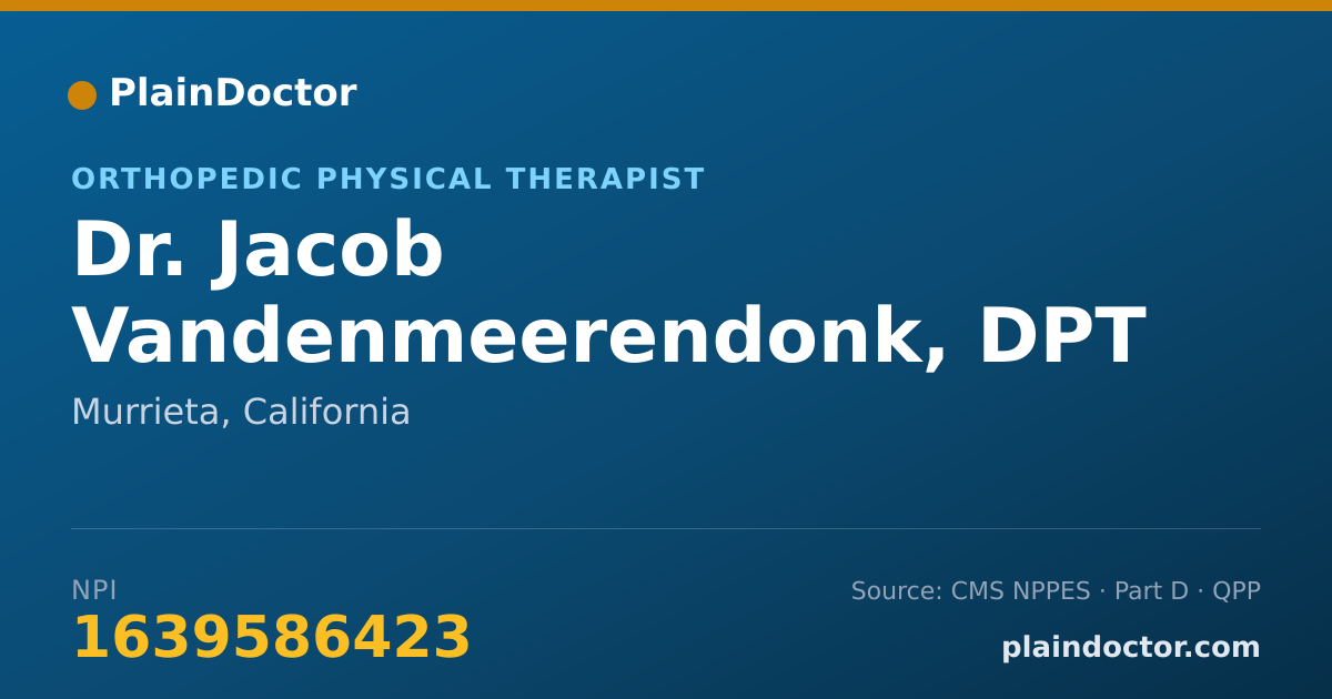 Shareable card for Jacob Vandenmeerendonk, DPT - Orthopedic Physical Therapist, Murrieta, CA