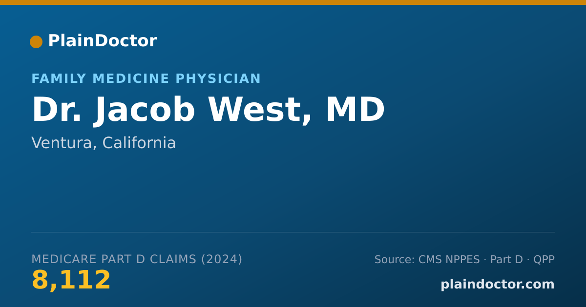 Shareable card for Jacob West, MD - Family Medicine Physician, Ventura, CA