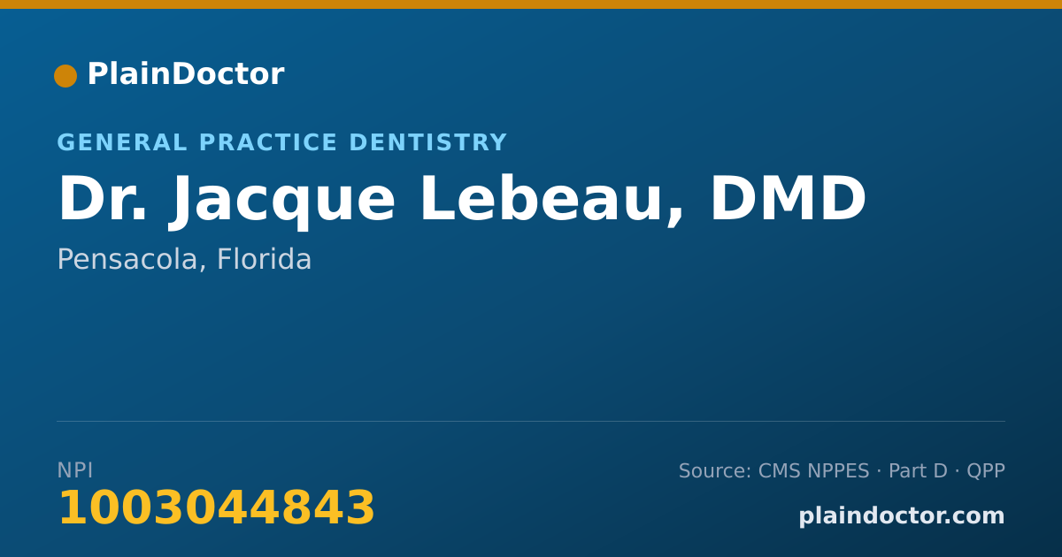 Shareable card for Jacque Lebeau, DMD - General Practice Dentistry, Pensacola, FL