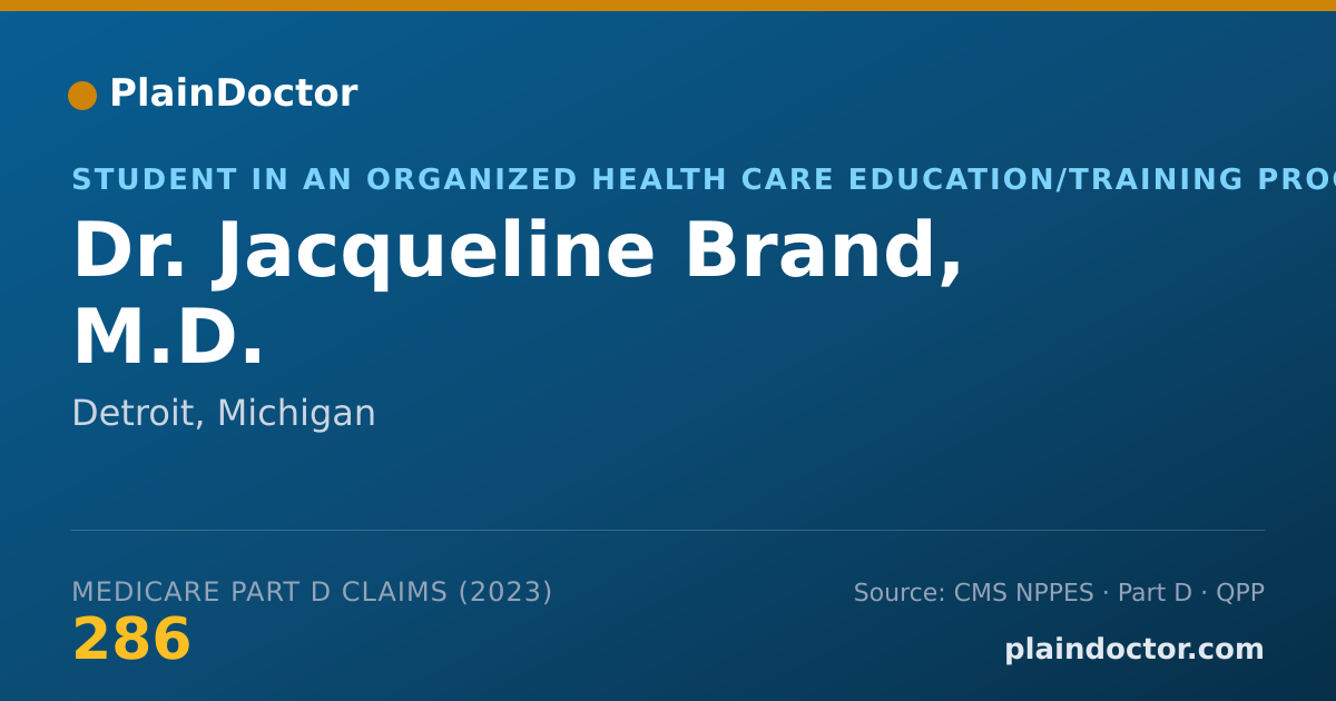 Shareable card for Jacqueline Brand, M.D. - Student in an Organized Health Care Education/Training Program, Detroit, MI