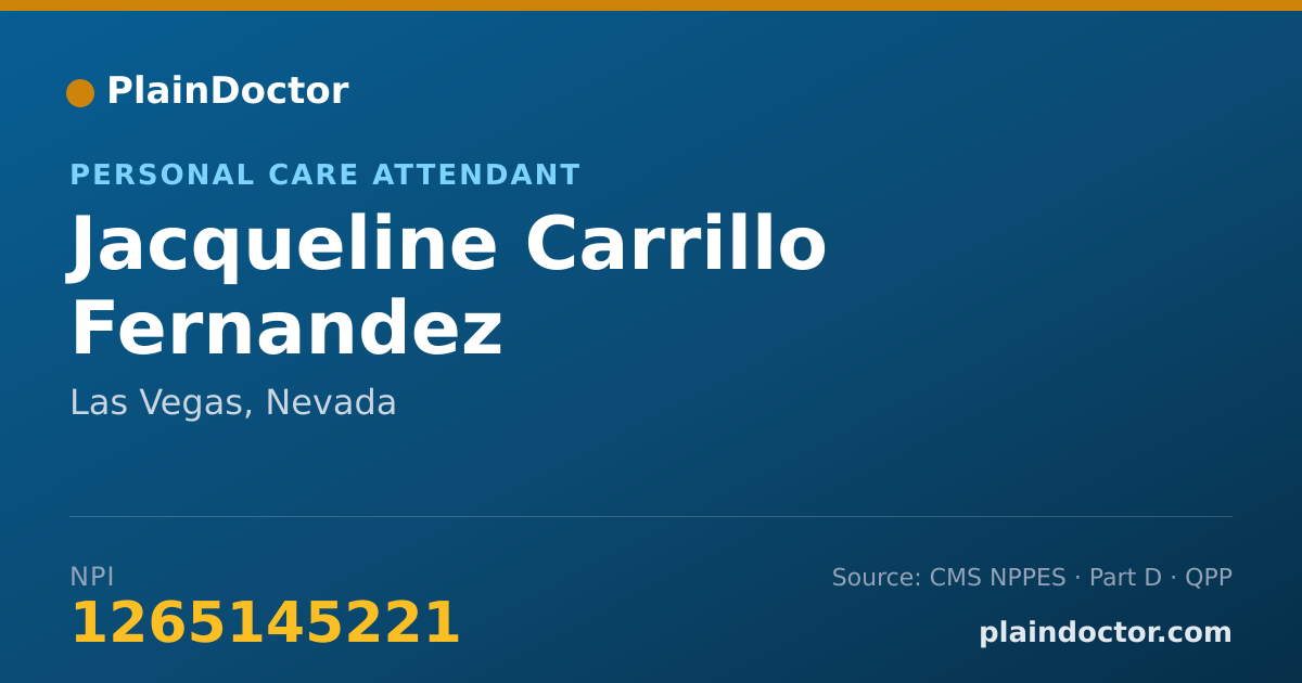 Shareable card for Jacqueline Carrillo Fernandez - Personal Care Attendant, Las Vegas, NV