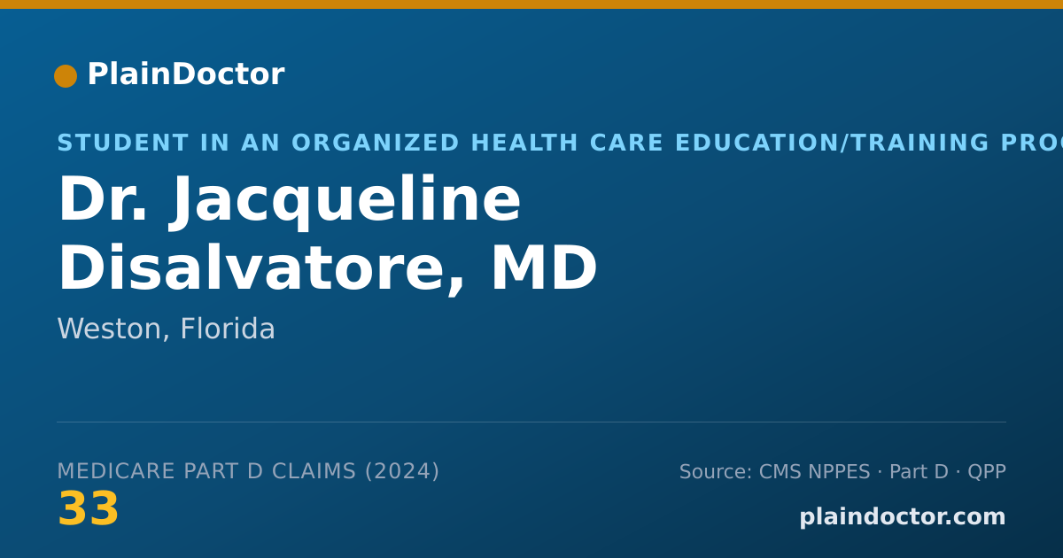 Shareable card for Jacqueline Disalvatore, MD - Student in an Organized Health Care Education/Training Program, Weston, FL