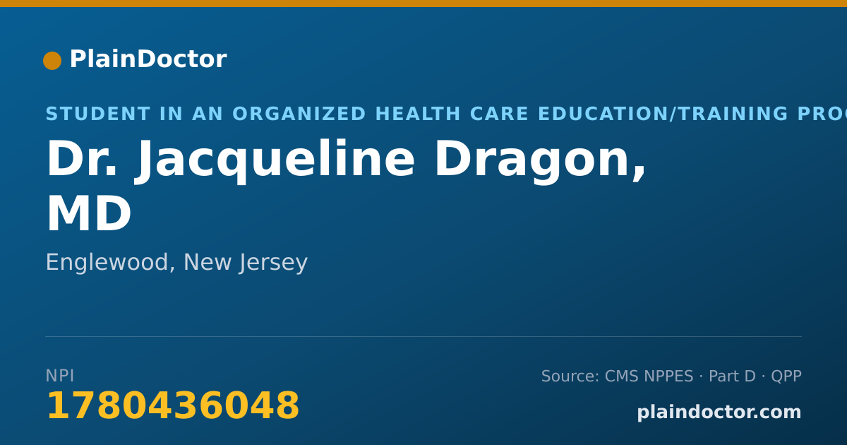 Shareable card for Jacqueline Dragon, MD - Student in an Organized Health Care Education/Training Program, Englewood, NJ