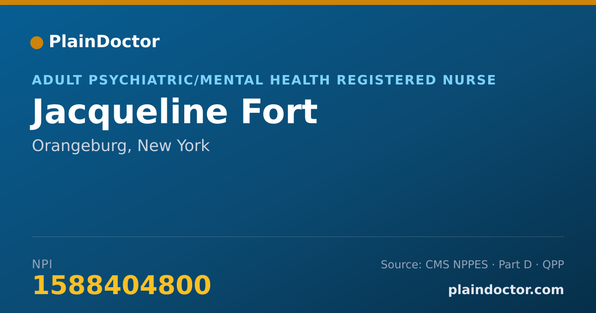 Shareable card for Jacqueline Fort - Adult Psychiatric/Mental Health Registered Nurse, Orangeburg, NY