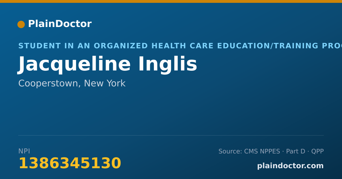 Shareable card for Jacqueline Inglis - Student in an Organized Health Care Education/Training Program, Cooperstown, NY