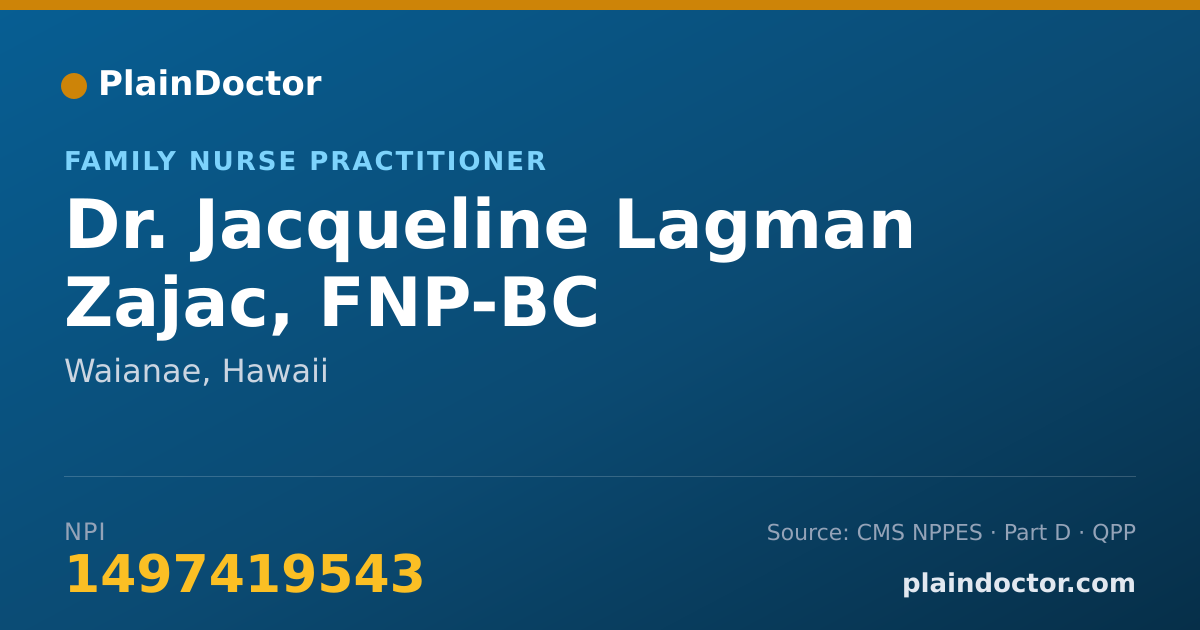Shareable card for Jacqueline Lagman Zajac, FNP-BC - Family Nurse Practitioner, Waianae, HI