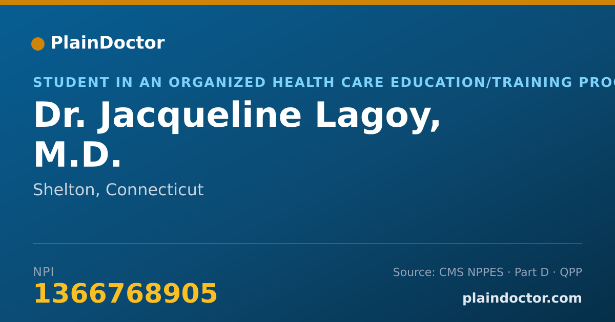 Shareable card for Jacqueline Lagoy, M.D. - Student in an Organized Health Care Education/Training Program, Shelton, CT