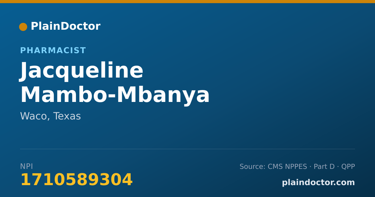 Shareable card for Jacqueline Mambo-Mbanya - Pharmacist, Waco, TX