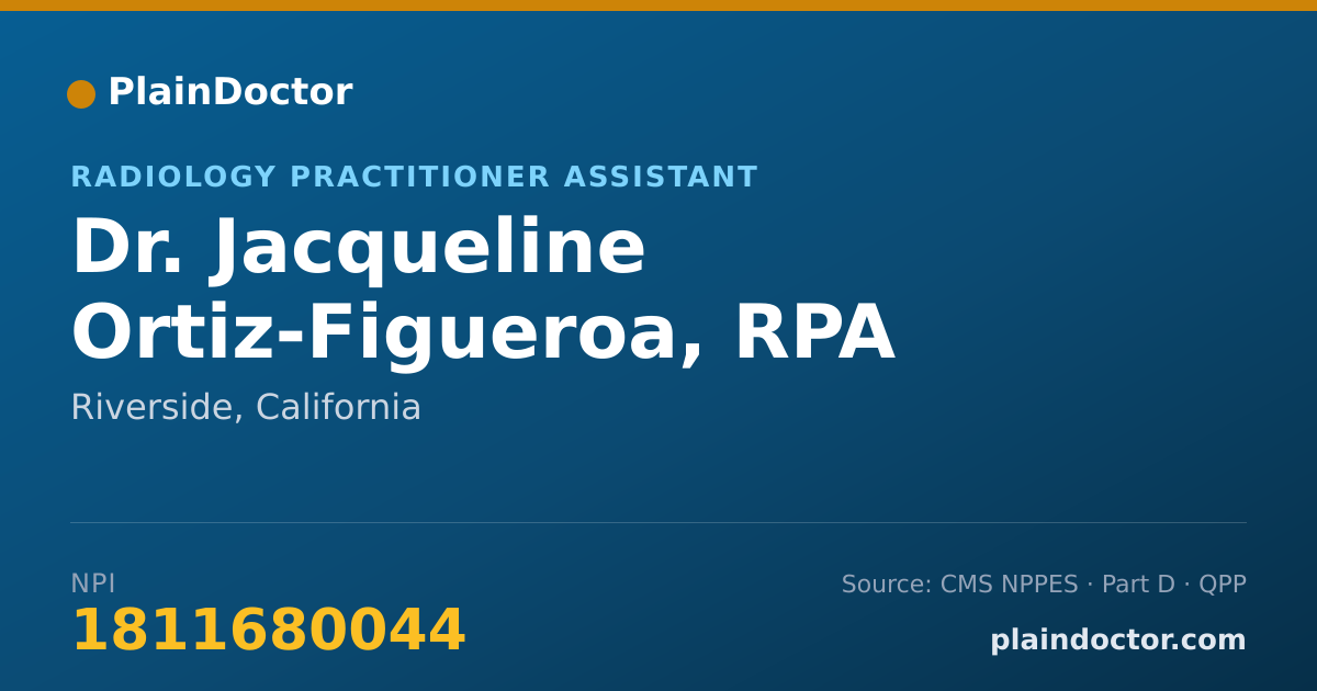 Shareable card for Jacqueline Ortiz-Figueroa, RPA - Radiology Practitioner Assistant, Riverside, CA
