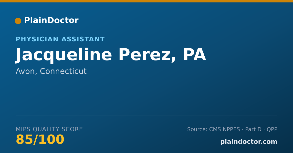 Shareable card for Jacqueline Perez, PA - Physician Assistant, Avon, CT