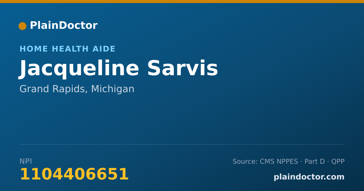 Shareable card for Jacqueline Sarvis - Home Health Aide, Grand Rapids, MI