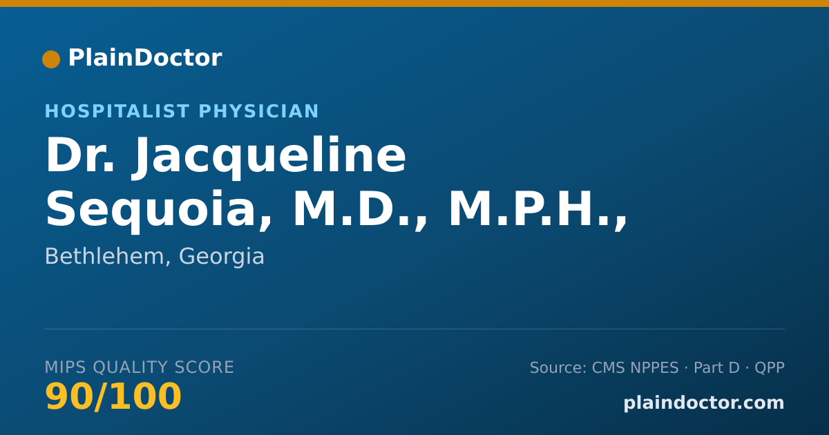 Shareable card for Jacqueline Sequoia, M.D., M.P.H., M.A.S. - Hospitalist Physician, Bethlehem, GA