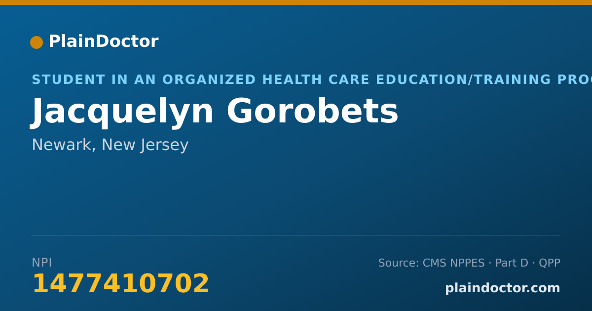 Shareable card for Jacquelyn Gorobets - Student in an Organized Health Care Education/Training Program, Newark, NJ