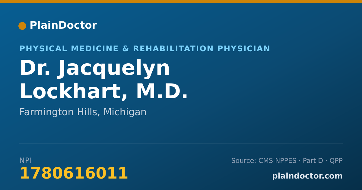Shareable card for Jacquelyn Lockhart, M.D. - Physical Medicine & Rehabilitation Physician, Farmington Hills, MI