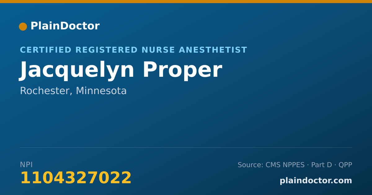 Shareable card for Jacquelyn Proper - Certified Registered Nurse Anesthetist, Rochester, MN