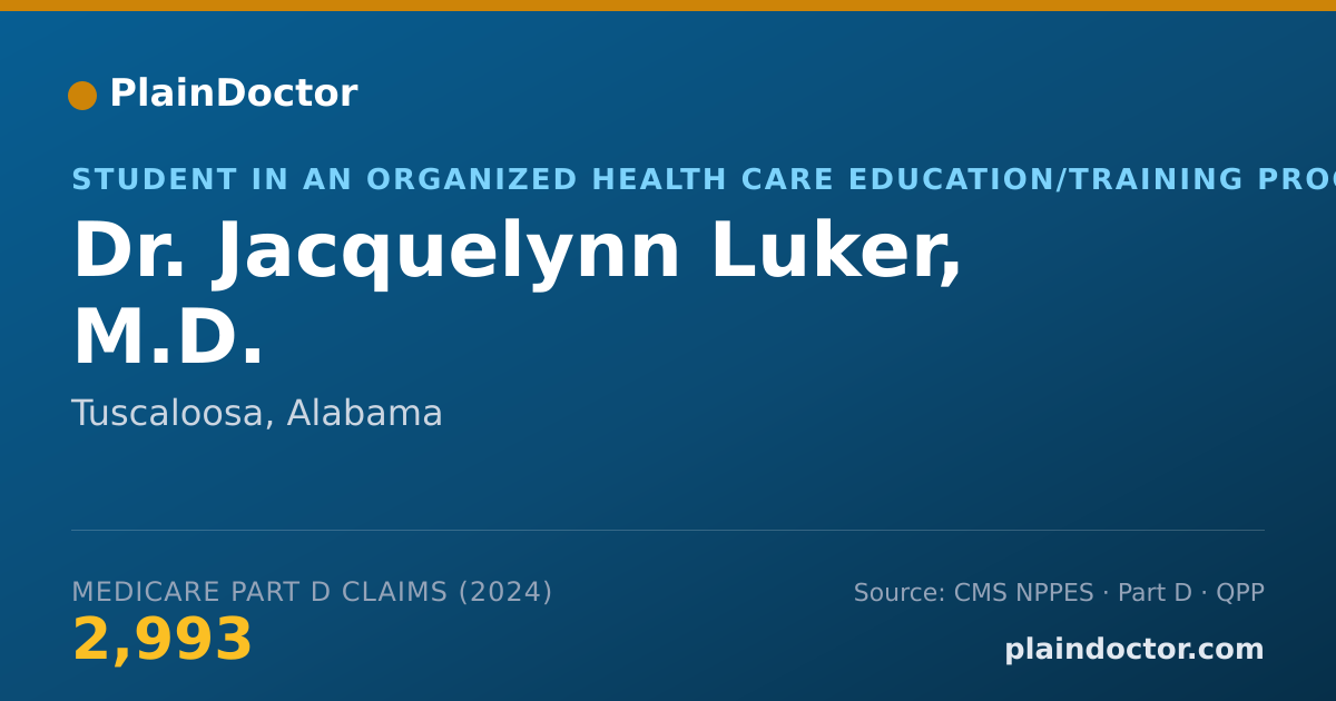 Shareable card for Jacquelynn Luker, M.D. - Student in an Organized Health Care Education/Training Program, Tuscaloosa, AL