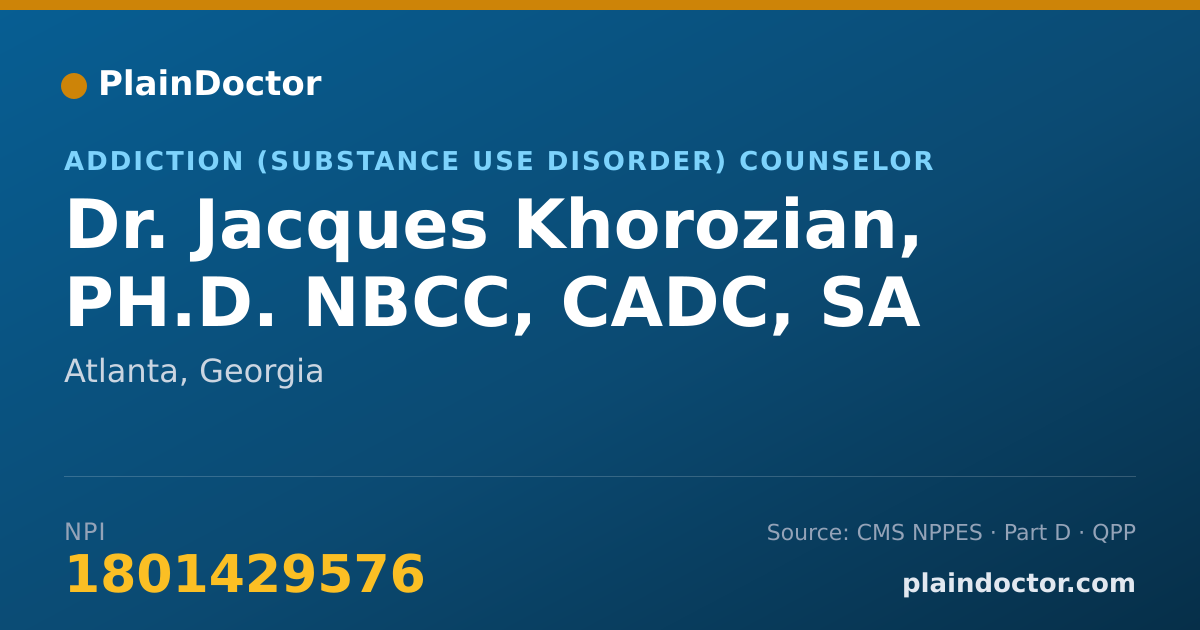 Shareable card for Jacques Khorozian, PH.D. NBCC, CADC, SA - Addiction (Substance Use Disorder) Counselor, Atlanta, GA
