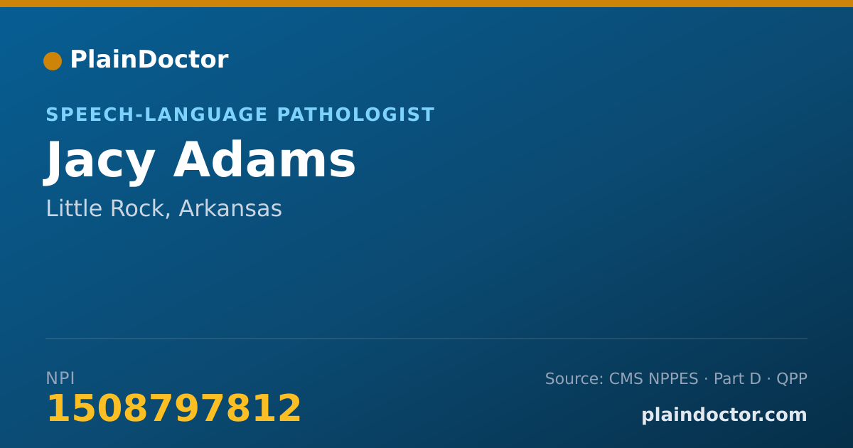 Shareable card for Jacy Adams - Speech-Language Pathologist, Little Rock, AR