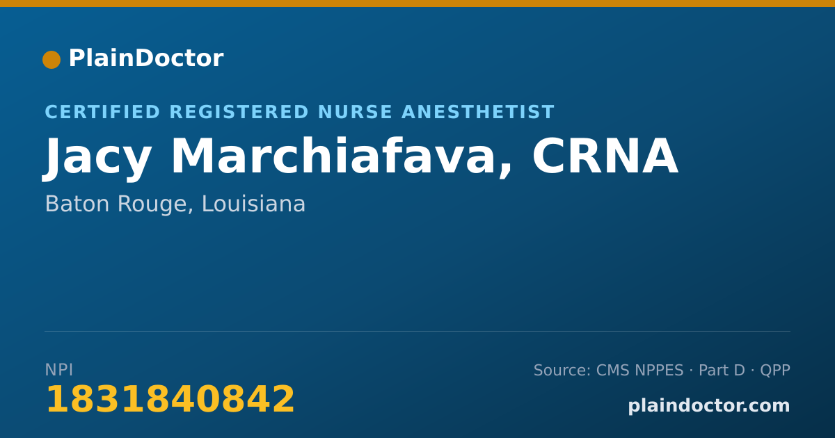 Shareable card for Jacy Marchiafava, CRNA - Certified Registered Nurse Anesthetist, Baton Rouge, LA