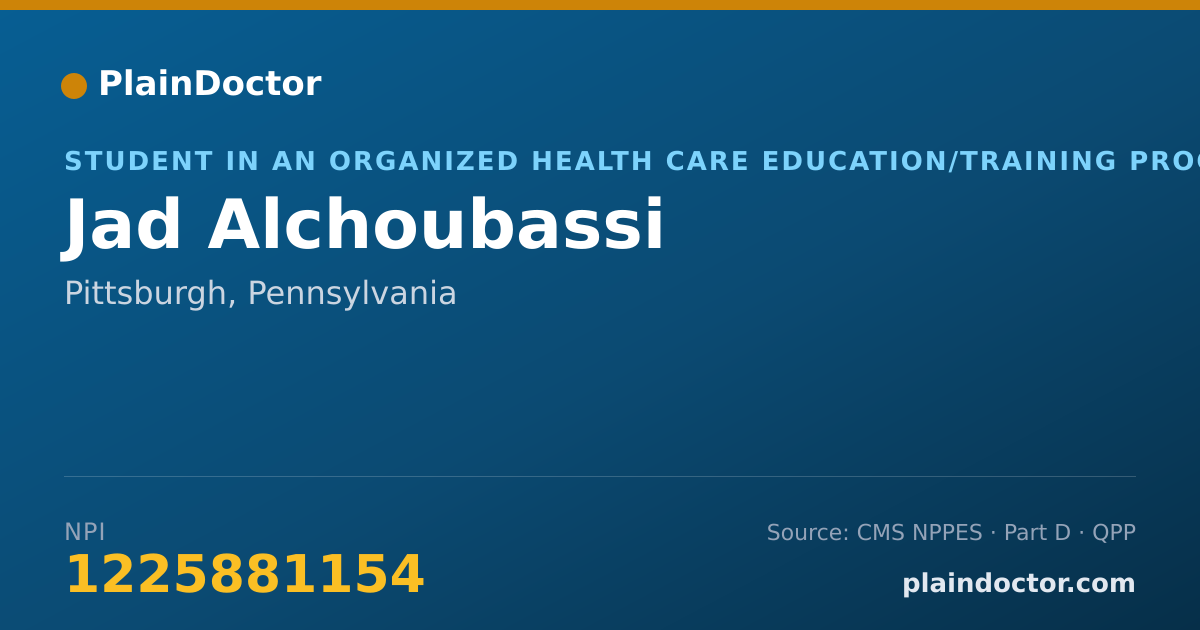 Shareable card for Jad Alchoubassi - Student in an Organized Health Care Education/Training Program, Pittsburgh, PA