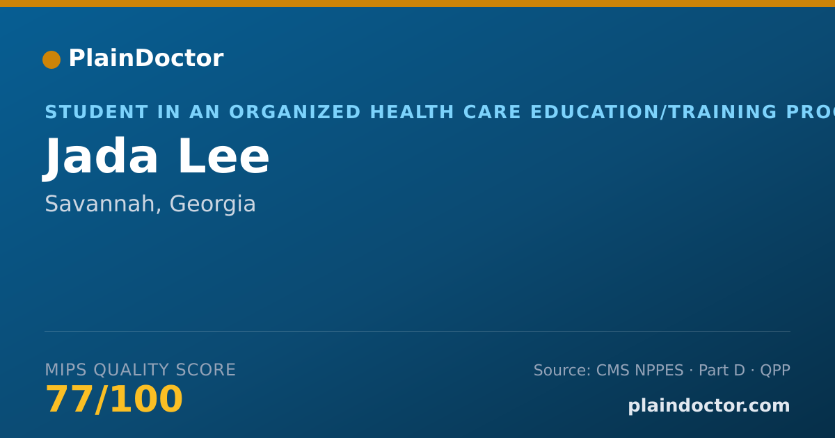 Shareable card for Jada Lee - Student in an Organized Health Care Education/Training Program, Savannah, GA