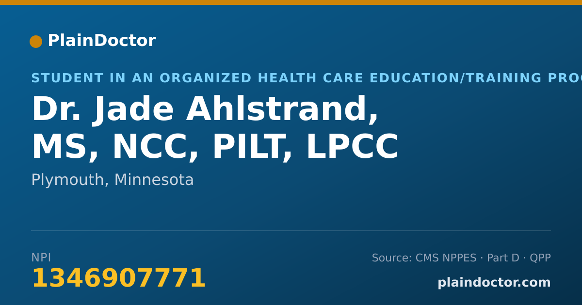 Shareable card for Jade Ahlstrand, MS, NCC, PILT,  LPCC - Student in an Organized Health Care Education/Training Program, Plymouth, MN