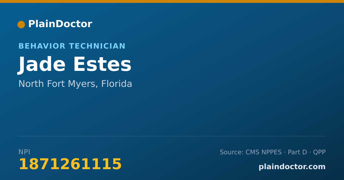 Shareable card for Jade Estes - Behavior Technician, North Fort Myers, FL