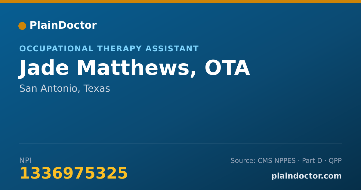 Shareable card for Jade Matthews, OTA - Occupational Therapy Assistant, San Antonio, TX