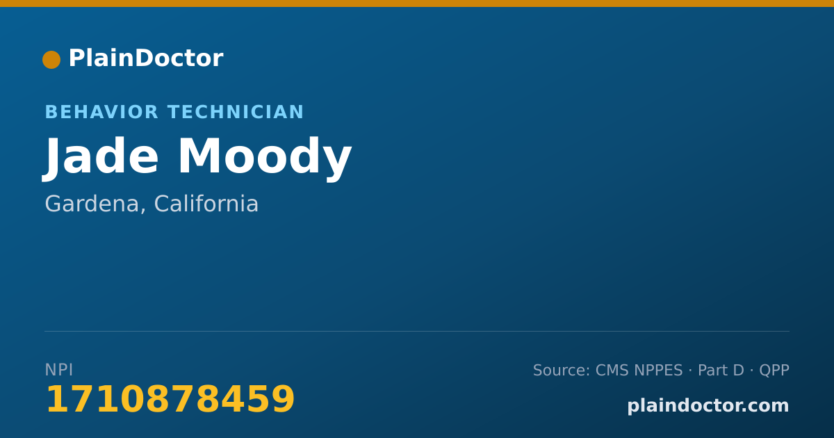Shareable card for Jade Moody - Behavior Technician, Gardena, CA
