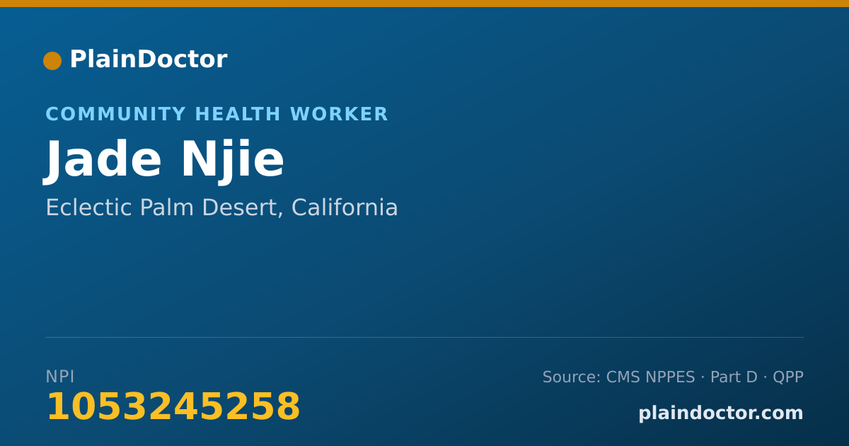 Shareable card for Jade Njie - Community Health Worker, Eclectic Palm Desert, CA