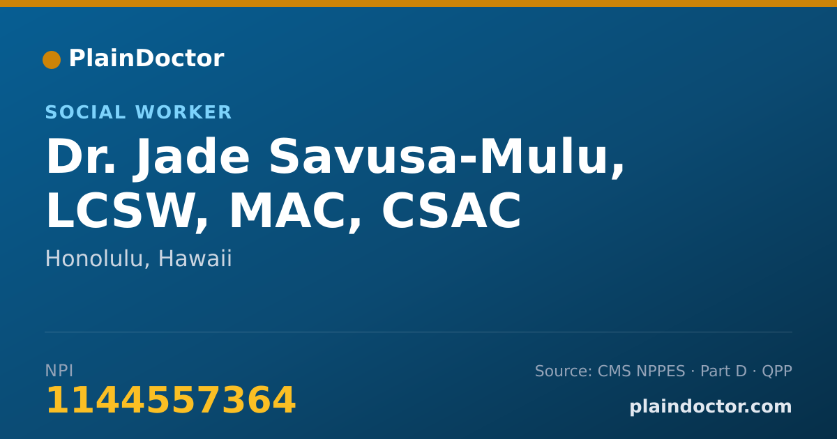 Shareable card for Jade Savusa-Mulu, LCSW, MAC, CSAC - Social Worker, Honolulu, HI