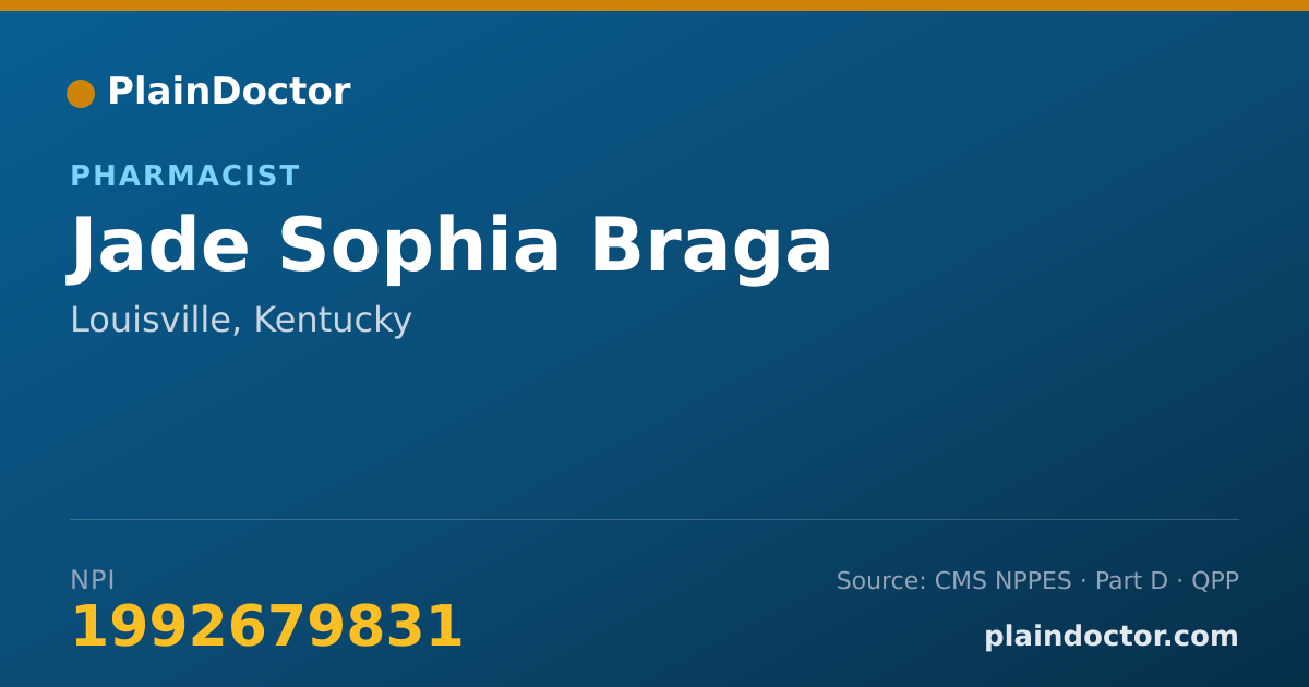 Shareable card for Jade Sophia Braga - Pharmacist, Louisville, KY