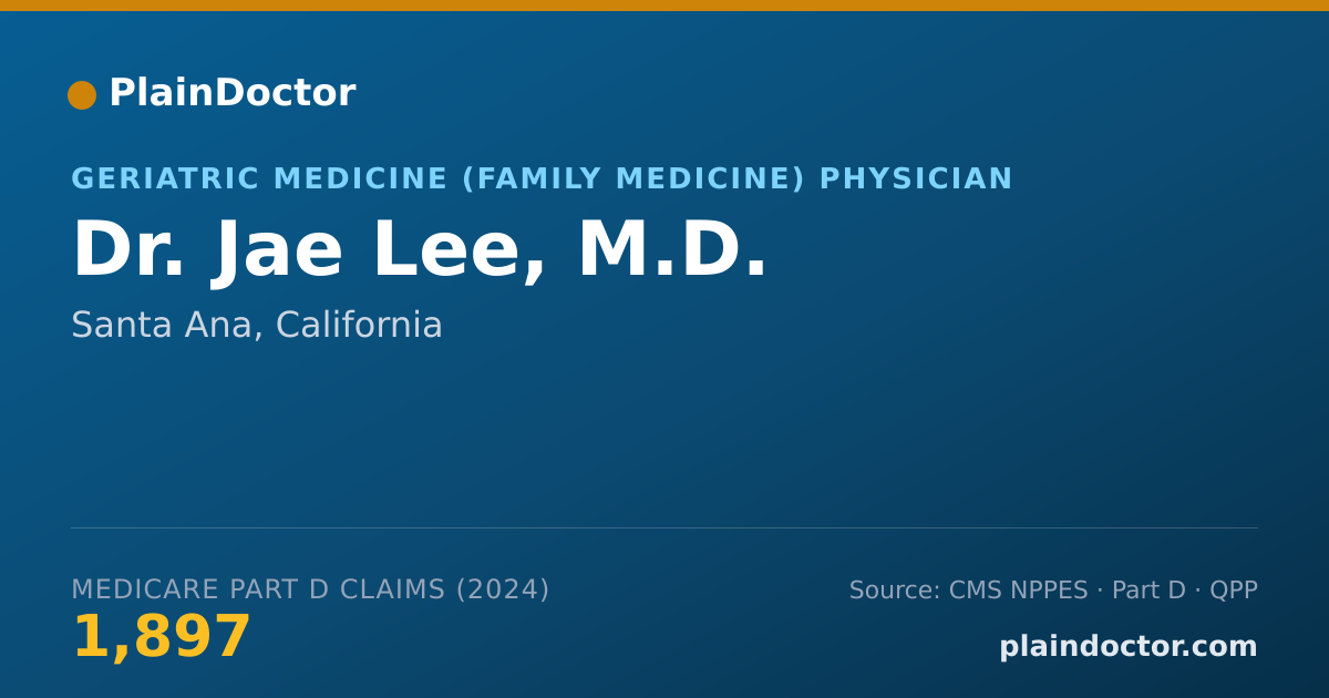 Shareable card for Jae Lee, M.D. - Geriatric Medicine (Family Medicine) Physician, Santa Ana, CA