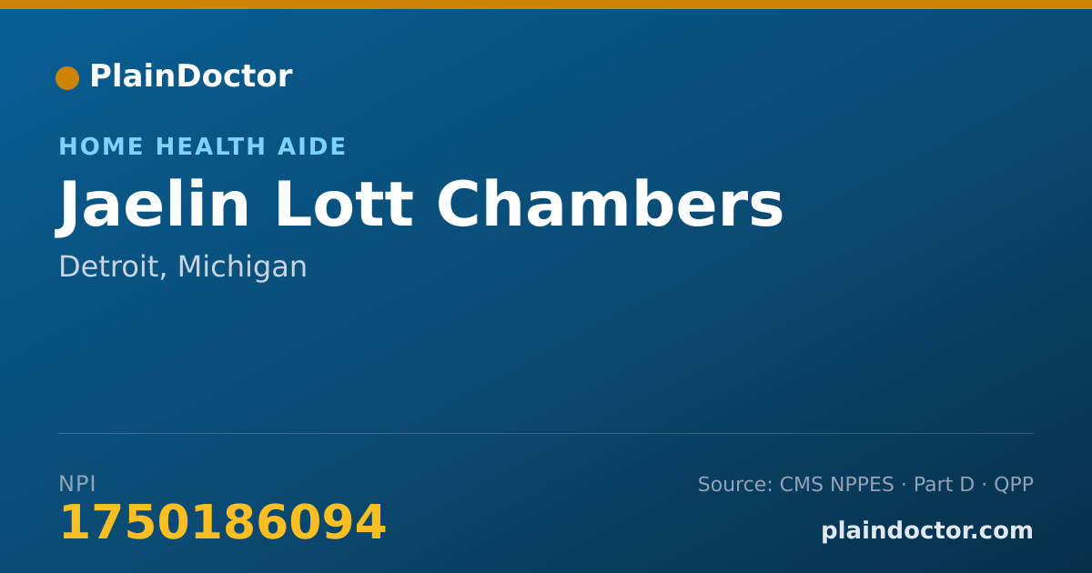 Shareable card for Jaelin Lott Chambers - Home Health Aide, Detroit, MI
