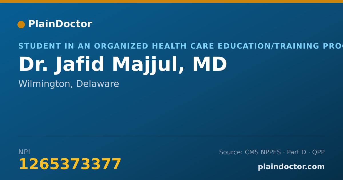 Shareable card for Jafid Majjul, MD - Student in an Organized Health Care Education/Training Program, Wilmington, DE