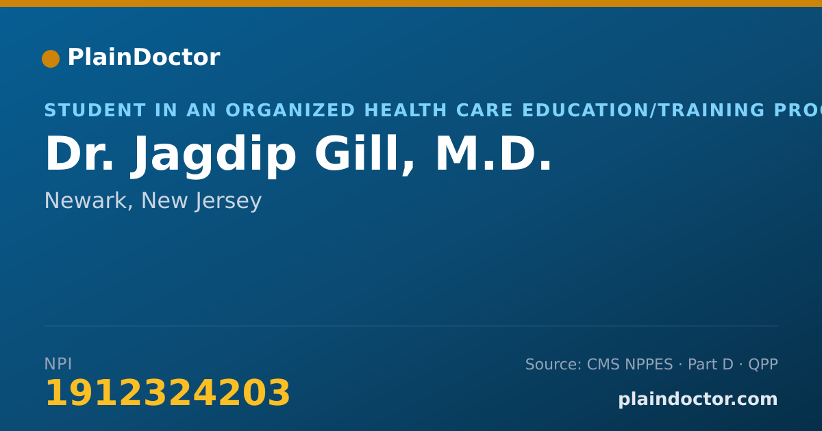 Shareable card for Jagdip Gill, M.D. - Student in an Organized Health Care Education/Training Program, Newark, NJ